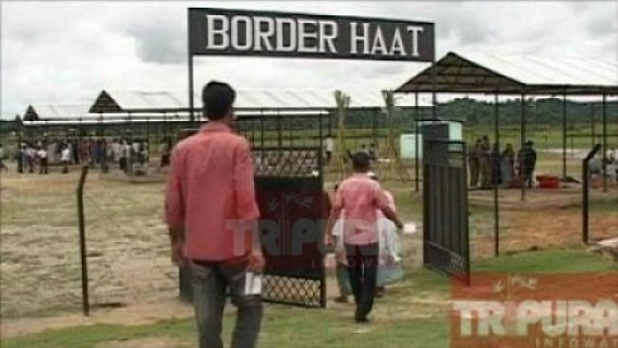 Only 2 border haats are functional in Tripura Only 2 border haats are functional in Tripura